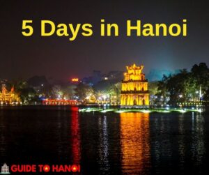5 days in Hanoi
