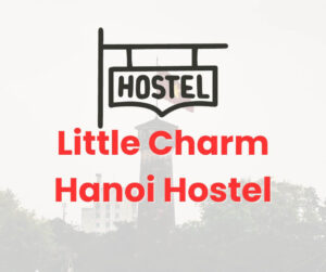 Little Charm Hanoi Hostel - Homestay